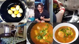 Indian Housewife Nonstop work Routine | kitchen  and Bedroom cleaning | besan wali egg curry |
