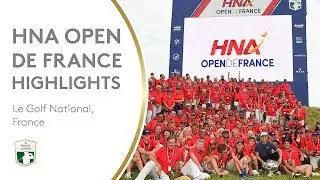 Extended Tournament Highlights | 2018 HNA Open de France