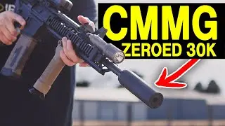 CMMG Zeroed 30K Review