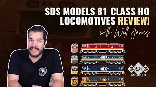 SDS Models 81 Class HO Locomotives | Talking Trains with Will James | #askhearns