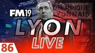 Football Manager 2019 | Lyon Live #86: Summer Transfer Shuffle #FM19