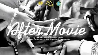 AFTER MOVIE GIAT 13 KELURAHAN GUNUNGPATI