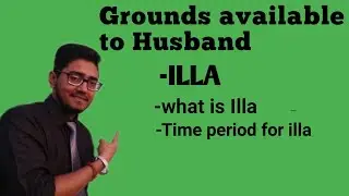 illa under muslim law,a ground for dissolution of marriage available to husband,#illa,#whatisilla,