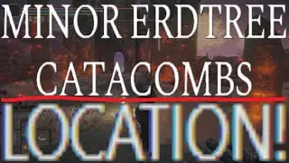 Местоположение Малых катакомб Эрдтри | Руководство по Elden Ring