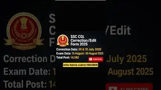 SSC CGL Correction date Edit/correction 2025 date 9/10/05/2025 #ssccgl #ssc #viral #trending #shots🔥