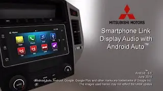 Smartphone Link Display Audio - Android Auto&trade; hands on[MITSUBISHI MOTORS]