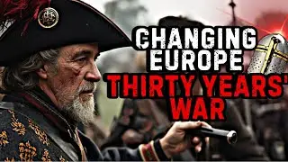 Europe&rsquo;s Cataclysm: Thirty Years&rsquo; War | The Real Story Behind the Thirty Years&rsquo; War