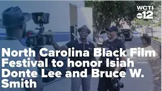 In your community: North Carolina Black Film Festival to honor Isiah Donte Lee and Bruce W. Smith