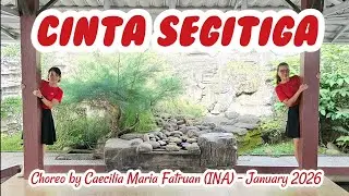 Cinta Segitiga Line Dance (2nd upload) // Choreo by Caecilia Maria Fatruan (INA) - January 2026