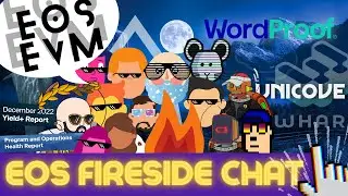 $EOS EVM, Lunar New Year Giveaway! #Wordproof, Unicove, Wharf, Yield+ & More! #EOS Fireside Jan 18th