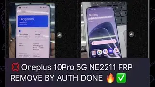 Oneplus 10Pro 5G NE2211 FRP REMOVE BY Auth Flashing Best Price on Market OPPO-ONEPLUS AUTH service