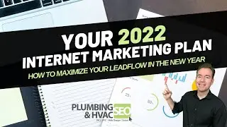 Plumbing & HVAC Marketing Plan for 2022