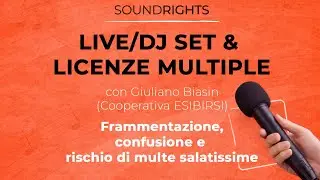 Live, DJ Set, Licenze Multiple e Burocrazia - Confronto con Gliuliano Biasin (coop. Esibirsi)
