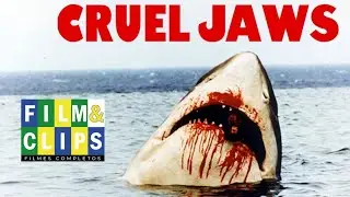 Cruel Jaws - Filme Completo (HD) by Film&Clips Filmes Completos