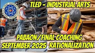 Carpentry & Construction Painting| TLED INDUSTRIAL ARTS LET FINAL COACHING SEPTEMBER 2025