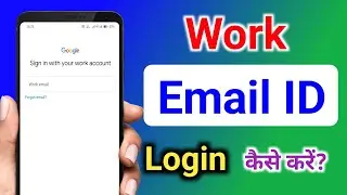 work email ID login kaise karen ✅ || sign in with your work account in hindi