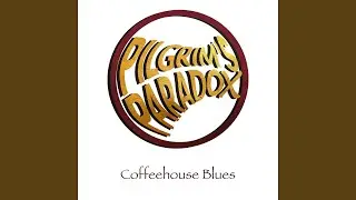 Coffeehouse Blues