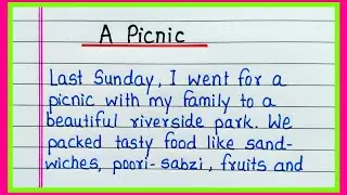Essay on A Picnic in English Writing | A picnic essay | Essay writing on a picnic|Paragraph writing