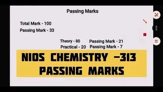 NIOS Chemistry Passing Marks: Theory, Practical & TMA Full Details!