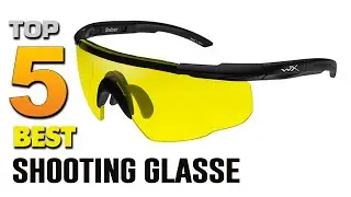 Top 5 Best Shooting Glasses Review in 2023
