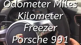 Odometer Miles Kilometer Freezer Porsche 991 STOP KM filter blocker