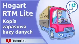 11  Hogart RTM. Kopia zapasowa bazy danych