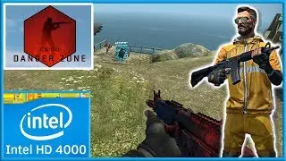 CS:GO - Danger Zone | Intel HD 4000 Graphics |
