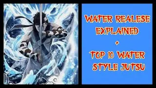 NARUTO | Top 10 Water Style Jutsu | Water Release Explained