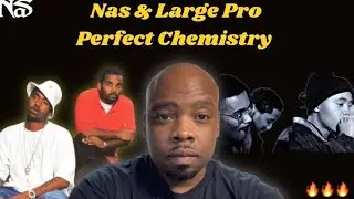 NAS!!!  Nas & Large Professor 