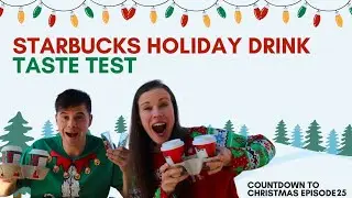 Starbucks Holiday Drink Taste Test (in shot glasses) with Jonathan: Countdown to Christmas Day 25