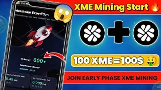 Xme New Mining Update || XME Wallet Withdrawal Live || Xme New Update 2025 || Xme New Airdrop