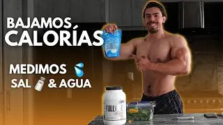 Dieta de definici&oacute;n, bajamos m&aacute;s las CALOR&Iacute;AS y comenzamos a medir SAL Y AGUA | 5.5 WEEKS OUT