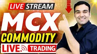MCX LIVE | GOLD, SILVER, Crude, NG 🔥✅ #livetrading #mcx