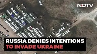 Video: Satellite Pics Of Massive Russian Forces' Build-Up Near Ukraine