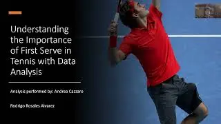 Understanding the Importance of First Serve in Tennis with Data Analysis.