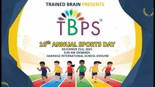 TBPS - 16th ANNUAL SPORTS MEET , 2025