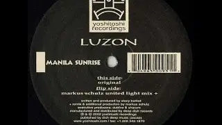 Luzon ‎– Manila Sunrise (Markus Schultz United Light Mix)