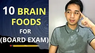 10 BRAIN FOODS for the (BOARD EXAM)