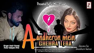 Khamoshi😥 - Tuta Dil Ki Dastan, अंधेरों में चेहरा तेरा - Nazir Azmat, Sad Song (2026)