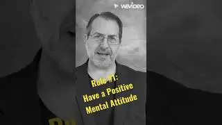 Success Rule #1: Have the Right Attitude When You Start a New Task
