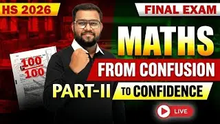 From Confusion to Confidence PART-II | HS 2026 Maths LIVE Session + 1 Mark Discussion