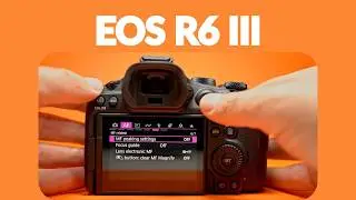 Canon R6 mkiii Silent Menu Tour