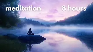 Misty Lake Meditation 💫🧘🏻&zwj;♀️ | 8 Hours of Celestial Music, Water & Wind Sounds for Deep Relaxation