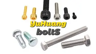 Yuhuang Bolts: Professional Fastener Manufacturer with Comprehensive Fastening Solutions