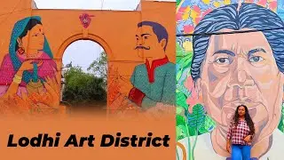 India's first public art district||Lodhi art colony || Best place for photoshoot||Lodhi Art District
