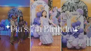 Pia's 7th Birthday Vlog: Disney Encanto Theme with Family l Fun Games | Gift Unboxing