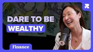 Dare to be wealthy: Mel Browne on money, language & breaking the rules