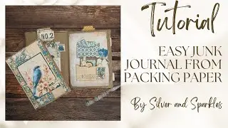Easy Junk Journal&nbsp;Tutorial!&nbsp; Made with Packing Paper & Designer Paper of your Choice!&nbsp; #junkjournal