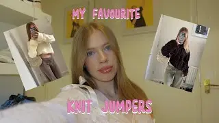 MY FAVOURITE KNIT JUMPERS | autumn knitwear haul | sisters and seekers, weekday, asos and more