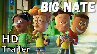 BIG NATE season 1 2022 trailer